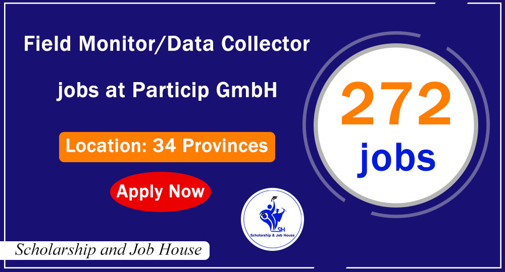272 New Jobs Field Monitor/Data Collector by Particip GmbH