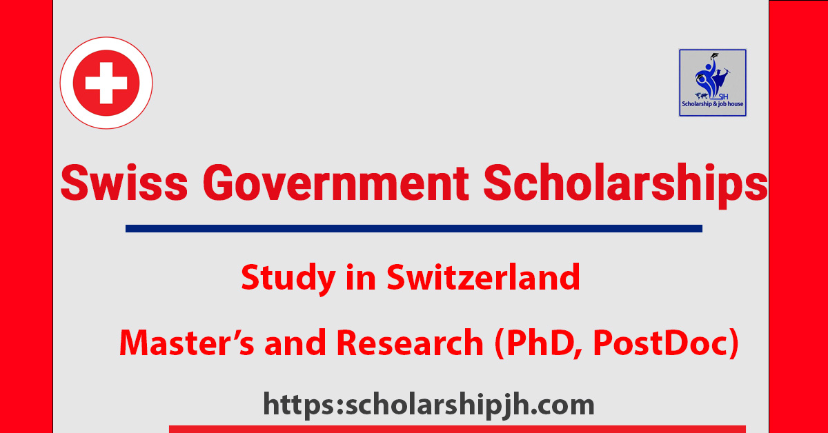 Swiss Government Excellence Scholarships 2026 (Fully Funded)